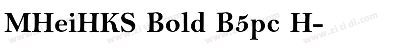 MHeiHKS Bold B5pc H字体转换